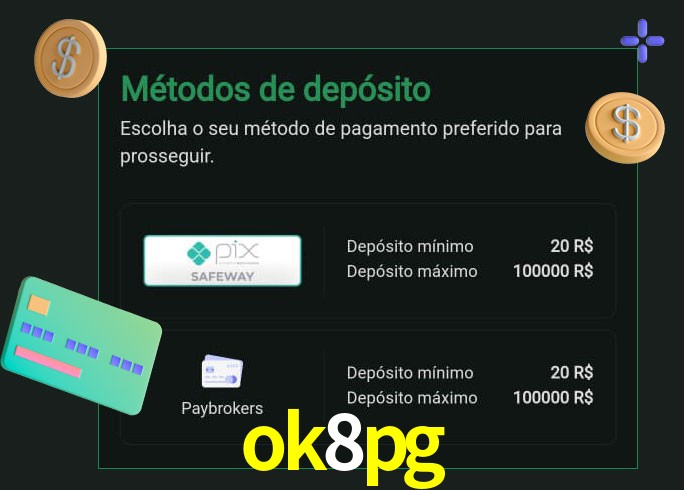 O cassino ok8pg oferece uma grande variedade de métodos de pagamento