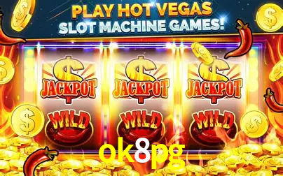 Descubra o Mundo do Cassino Online com ok8pg